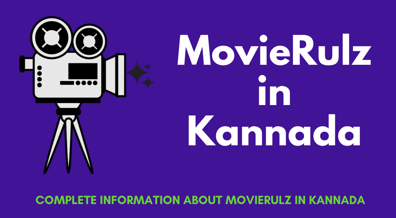 Movierulz.in Kannada Your Comprehensive Guide To Kannada Movies